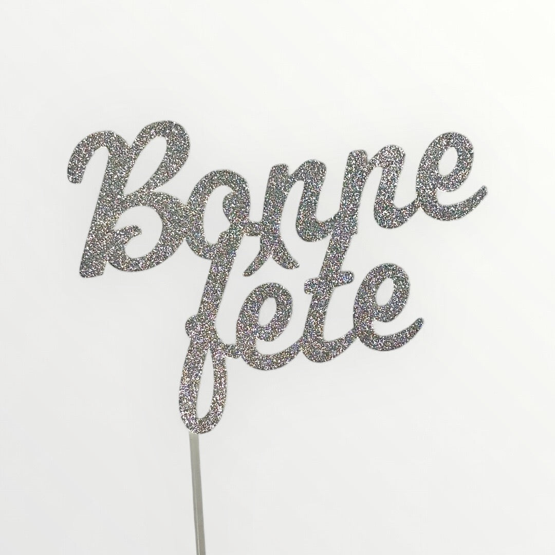 Cake Topper Bonne Fête