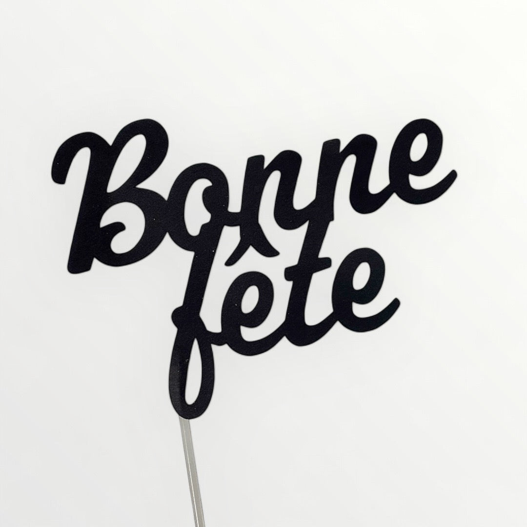 Cake Topper Bonne Fête